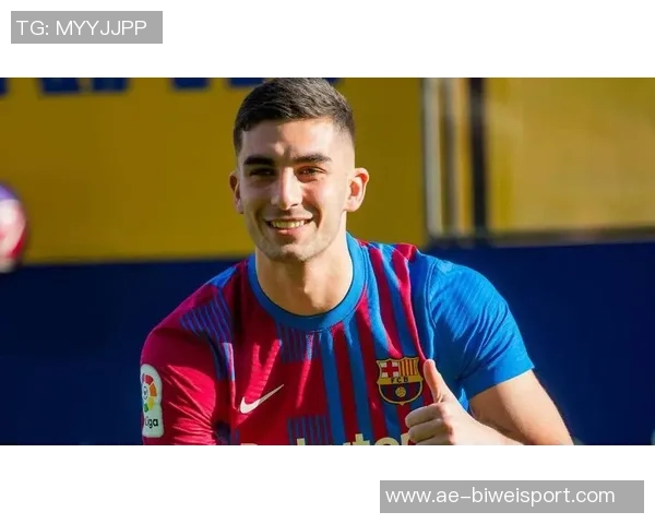 费兰托雷斯状态回暖重拾自信德科期待续约巴萨助力未来 费兰托雷斯状态回暖重拾自信德科期待续约巴萨助力未来